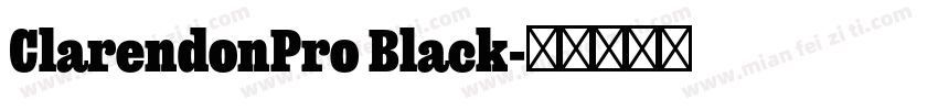 ClarendonPro Black字体转换